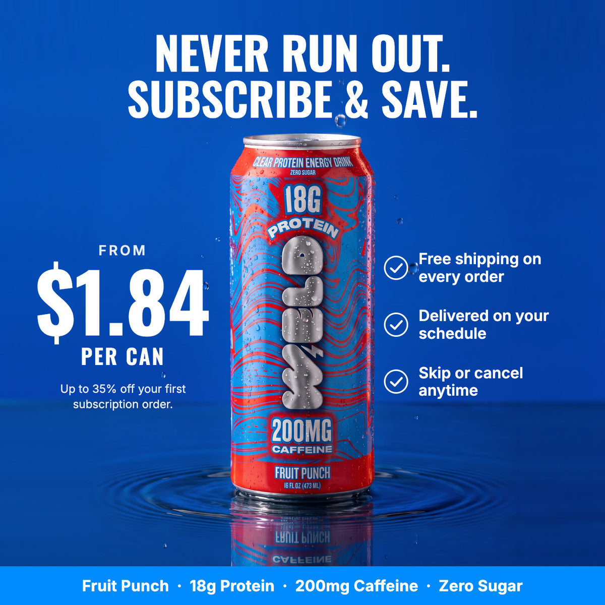 Subscribe and save on WELD Fruit Punch: from $1.84 per can